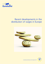 LES HELE rapporten (PDF) på Eurofounds nettsider: Recent developments in the distribution of wages in Europe.