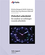 Kristine Nergaard, Rolf K. Andersen, Kristin Alsos og Johannes Oldervoll har skrevet Fafo-rapporten Fleksibel arbeidstid: En analyse av ordninger i norsk arbeidsliv