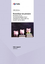 Ståle Østhus har skrevet Fafo-rapporten Kunnskap om pensjon